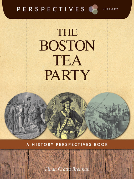 Title details for The Boston Tea Party by Linda Crotta Brennan - Available